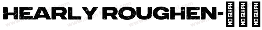 Hearly Roughen字体转换